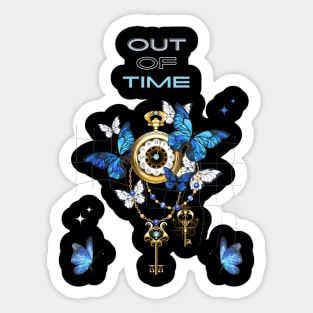 Out Of Time Sticker